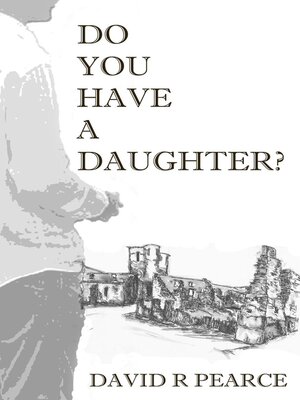 cover image of Do You Have a Daughter?